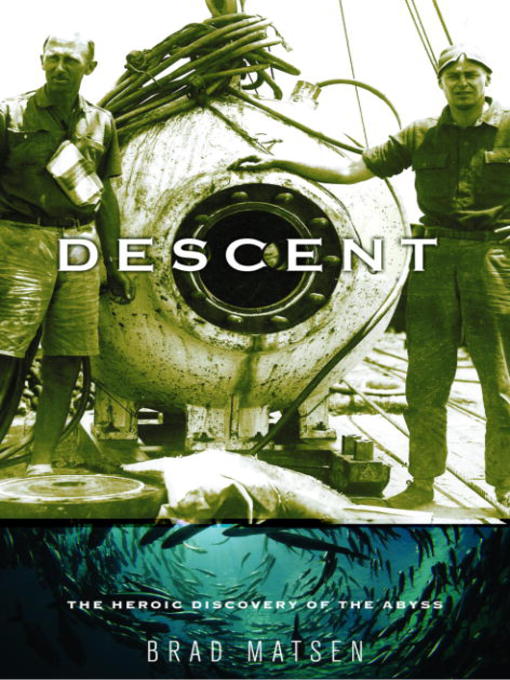 Title details for Descent by Brad Matsen - Available